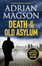 Death at the Old Asylum