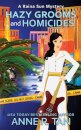 Hazy Grooms and Homicides
