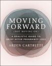 Moving Forward, Not Moving On
