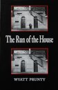 The Run of the House