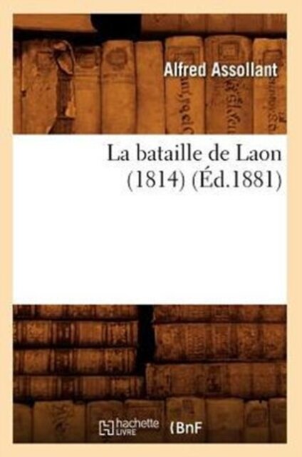 La Bataille de Laon (1814) (Ed.1881)