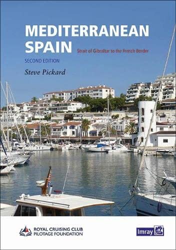 Mediterranean Spain : Gibralter to the French border