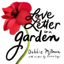 Love Letter to a Garden