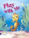 Play with Me