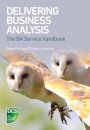 Delivering Business Analysis
