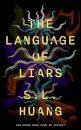 Language of Liars, The