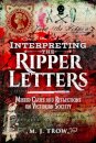 Interpreting the Ripper Letters