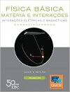 Física Básica Matéria E Interações Volume 2