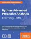 Python: Advanced Predictive Analytics