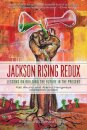 Jackson Rising Redux
