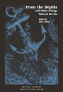 From The Depths And Other Strange Tales Of The Sea