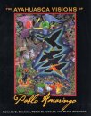 The Ayahuasca Visions of Pablo Amaringo