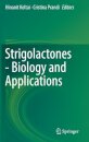 Strigolactones - Biology and Applications