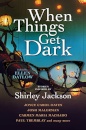 When Things Get Dark