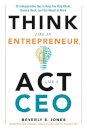 Think Like an Entrepreneur, Act Like a CEO