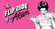 The Flip Side of…Alien