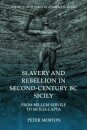 Slavery and Rebellion in Second-Century BC Sicily