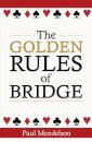 The Golden Rules Of Bridge