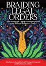 Braiding Legal Orders