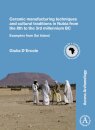 Ceramic manufacturing techniques and cultural traditions in Nubia from the 8th to the 3rd millennium BC