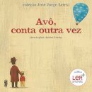 Avô, Conta-Me Outra Vez