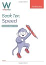 WriteWell 10: Speed, Year 5, Ages 9-10