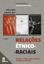 Educação escolar das relações étnico-raciais