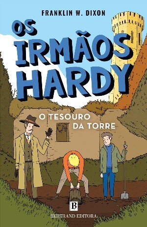 O Tesouro Da Torre  -  Os Irmãos Hardy   (Nº 1)