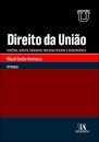 Direito Da União - História, Direito, Cidadania, Mercado Interno E Concorrência