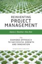 Reinventing Project Management