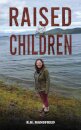 Raised by Children