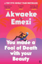 You Made A Fool Of Death With Your Beauty