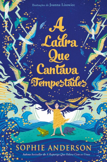 A Ladra Que Cantava Tempestades