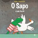O Sapo É Um Heroi