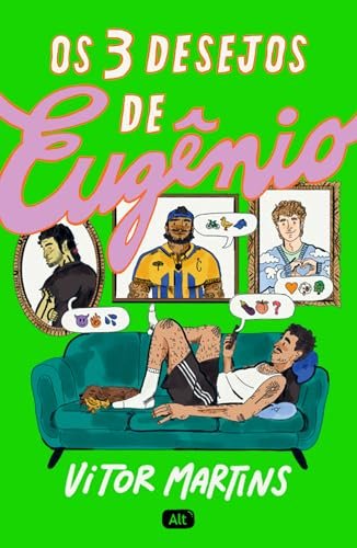 Os 3 Desejos De Eugênio