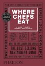 Where Chefs Eat: A Guide To Chefs' Favorite