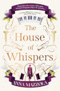 The House Of Whispers
