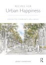 Recipes for Urban Happiness