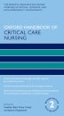Oxford Handbook of Critical Care Nursing