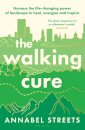 The Walking Cure
