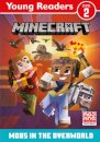 Minecraft Young Readers: Mobs in the Overworld