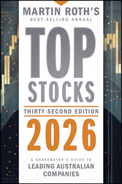 Top Stocks 2026: A Sharebuyer's Guide to Leading Australian Companies