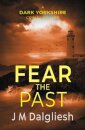 Fear the Past