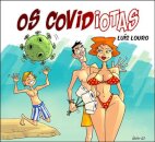 Os Covidiotas 1ª Vaga