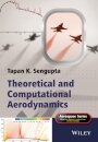 Theoretical and Computational Aerodynamics