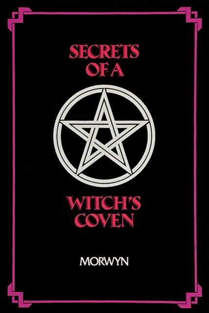 Secrets of a Witch's Coven