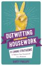 Outwitting Housework