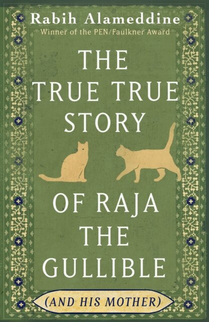 The True True Story Of Raja The Gullible