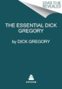 The Essential Dick Gregory