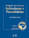 Dinâmica Das Doenças Infecciosas E Parasitárias 2 Vols